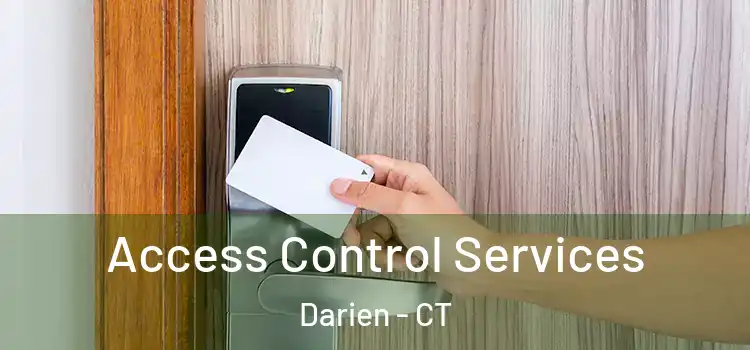 Access Control Services Darien - CT