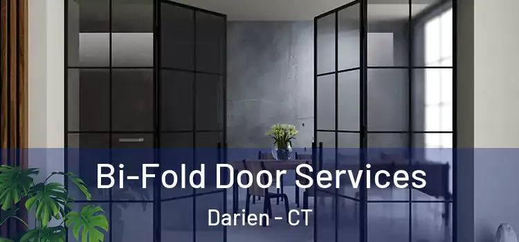 Bi-Fold Door Services Darien - CT