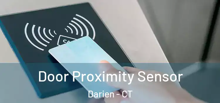 Door Proximity Sensor Darien - CT