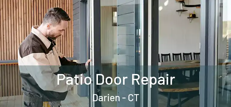 Patio Door Repair Darien - CT