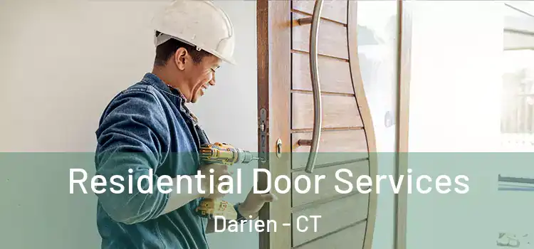 Residential Door Services Darien - CT